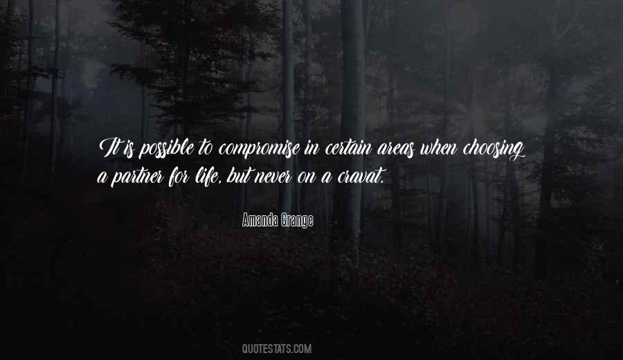 Life Is A Compromise Quotes #427487