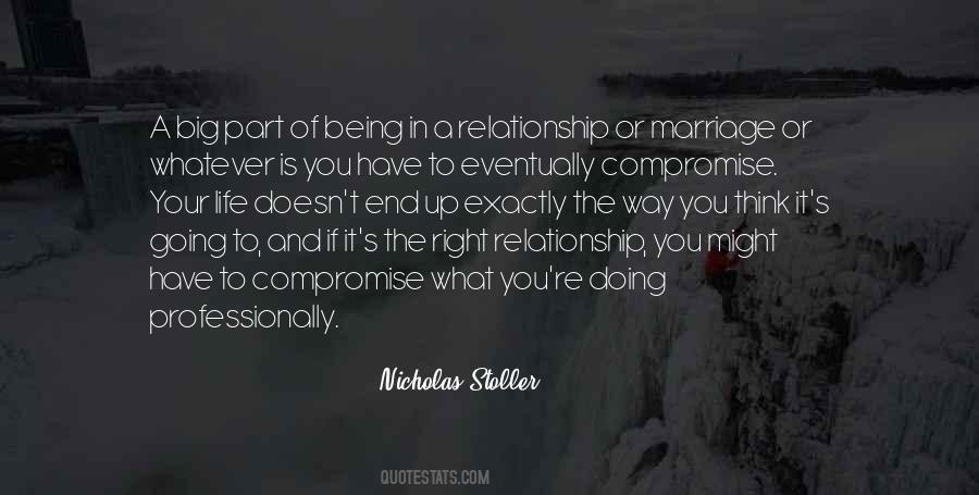 Life Is A Compromise Quotes #583629