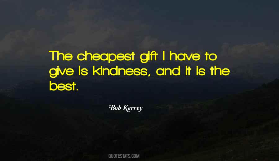 Kindness Giving Quotes #1127760