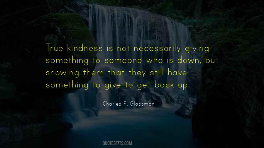 Kindness Giving Quotes #1173548