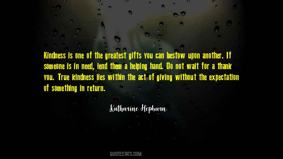 Kindness Giving Quotes #1449188