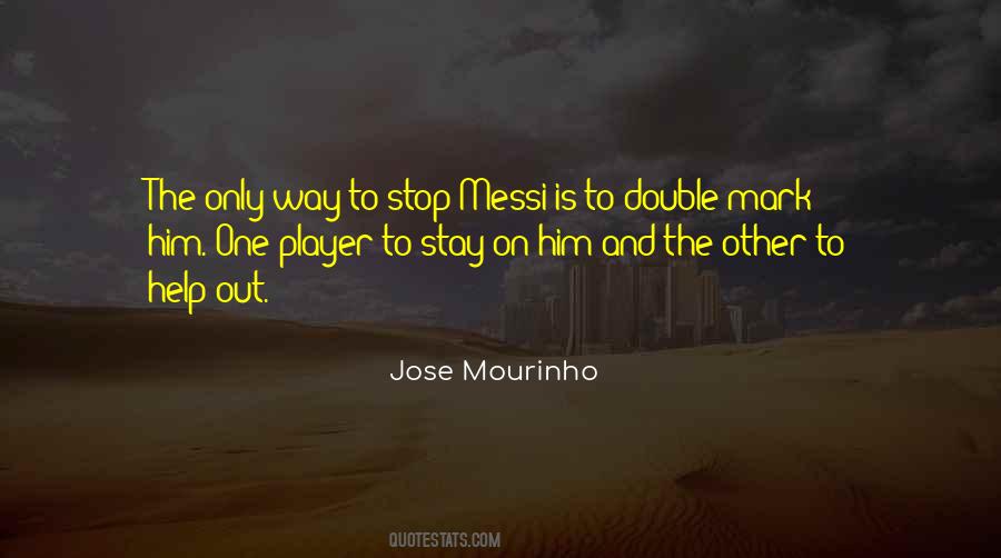 Help Is On The Way Quotes #1864350