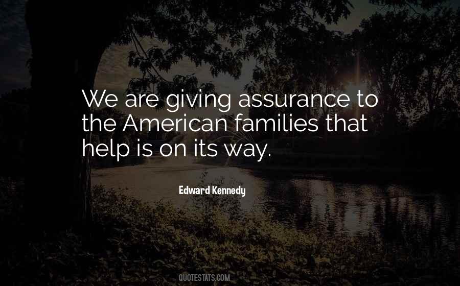 Help Is On The Way Quotes #647151