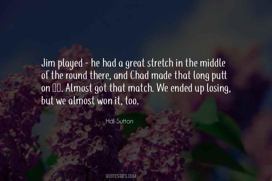 Quotes About Losing A Match #1564768