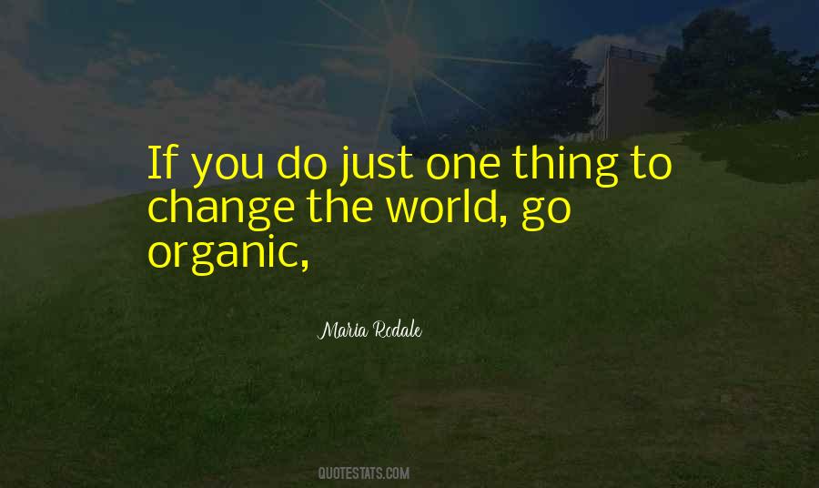 Go Organic Quotes #1107779