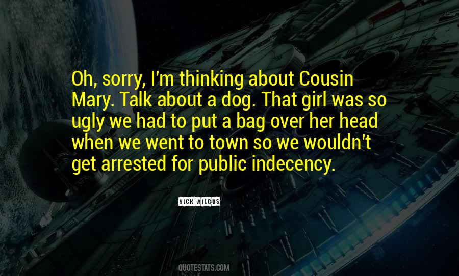 Dog Cousin Quotes #1749840