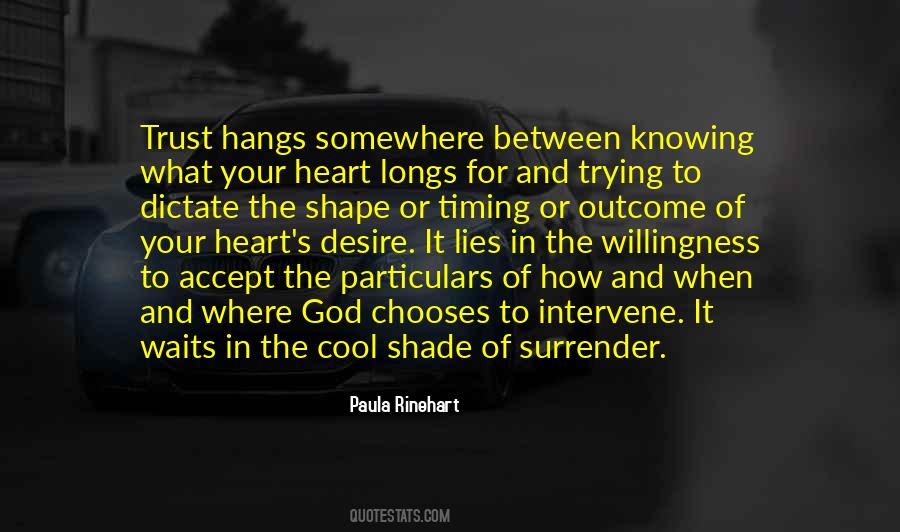 Quotes About Somewhere In Your Heart #1354690