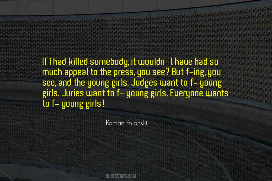 If Somebody Wants You Quotes #1791085