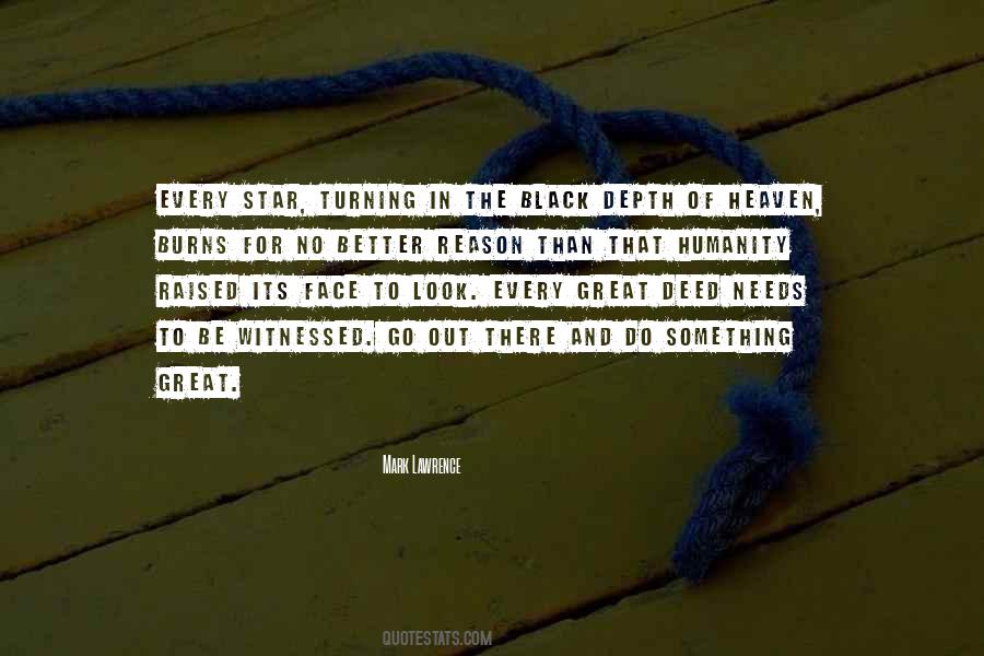 Go Out And Do Something Quotes #1328174
