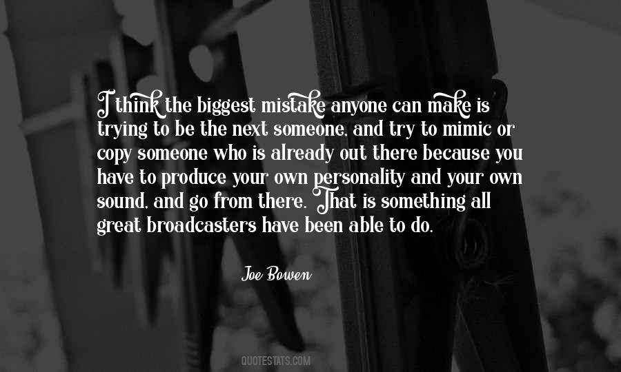 Go Out And Do Something Quotes #1394356