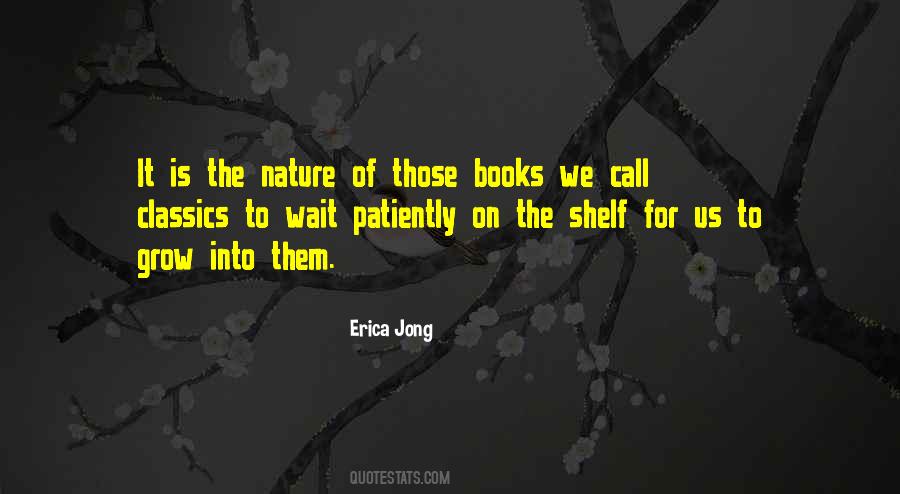 Quotes About The Shelf #1085816