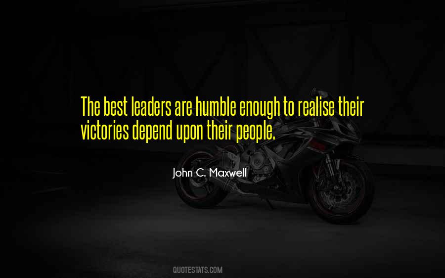 Leadership Humble Quotes #1038736