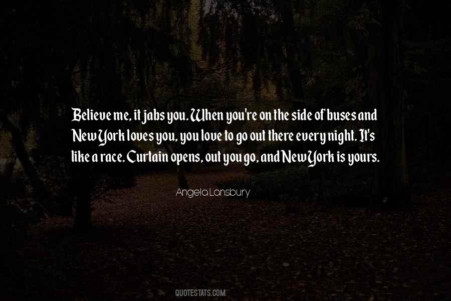 Go Out There Quotes #1315737