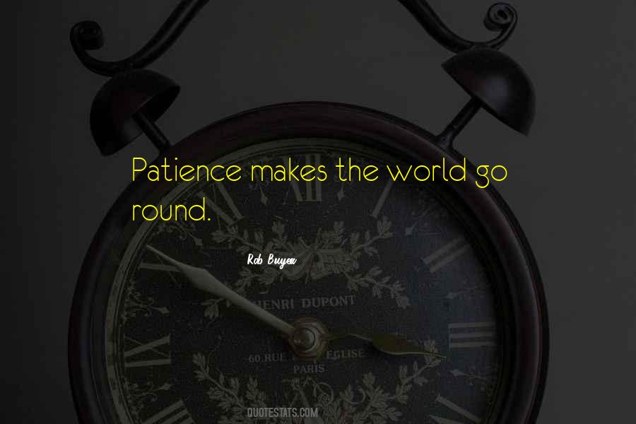 Go Round Quotes #1334875