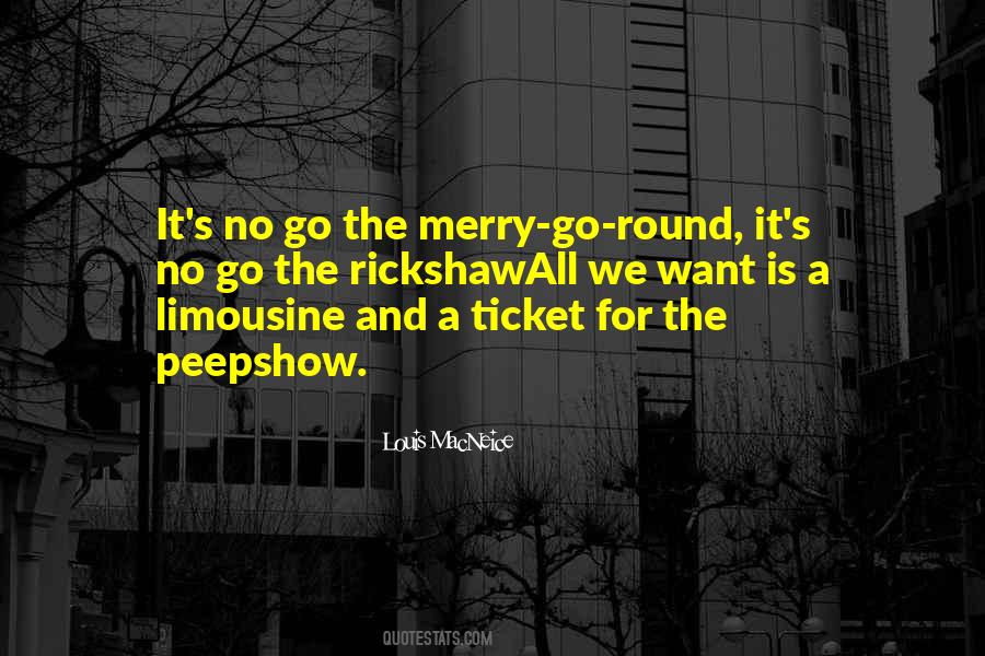 Go Round Quotes #1512393
