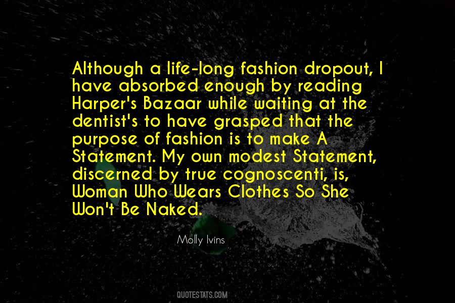Fashion Long Quotes #1615723