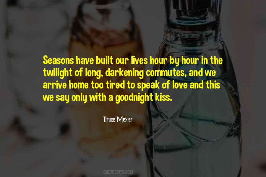 Say Goodnight Quotes #52932