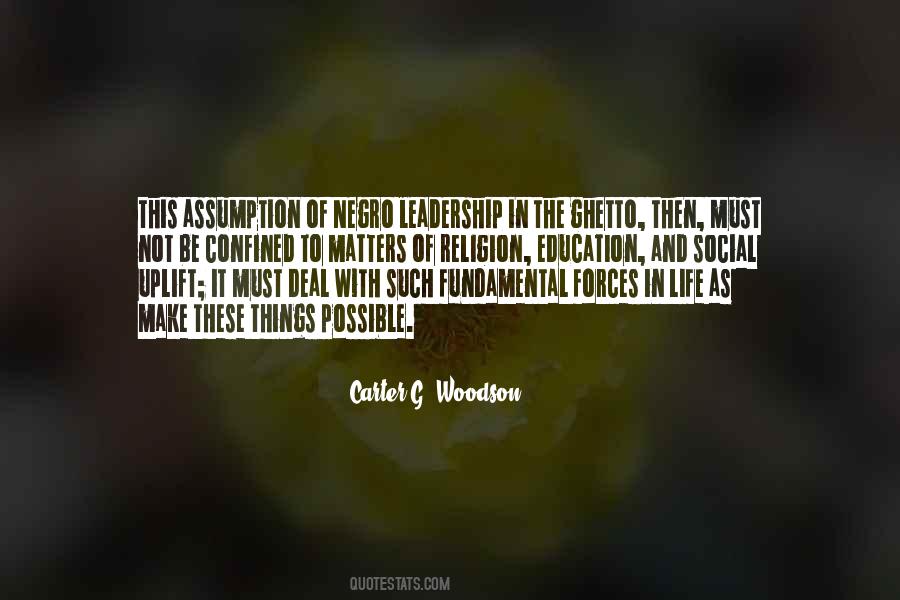 Quotes About Life And Leadership #360807