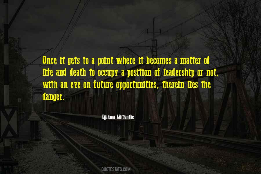 Quotes About Life And Leadership #860616