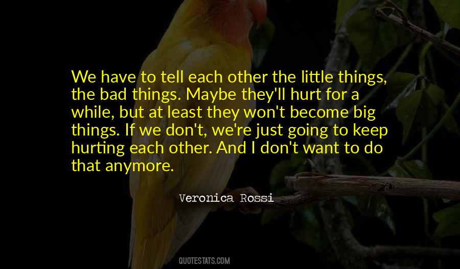 Little Things Become Big Things Quotes #1056287