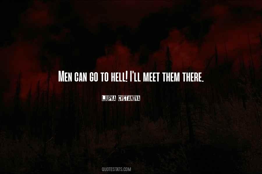 Go To Hell Love Quotes #203419