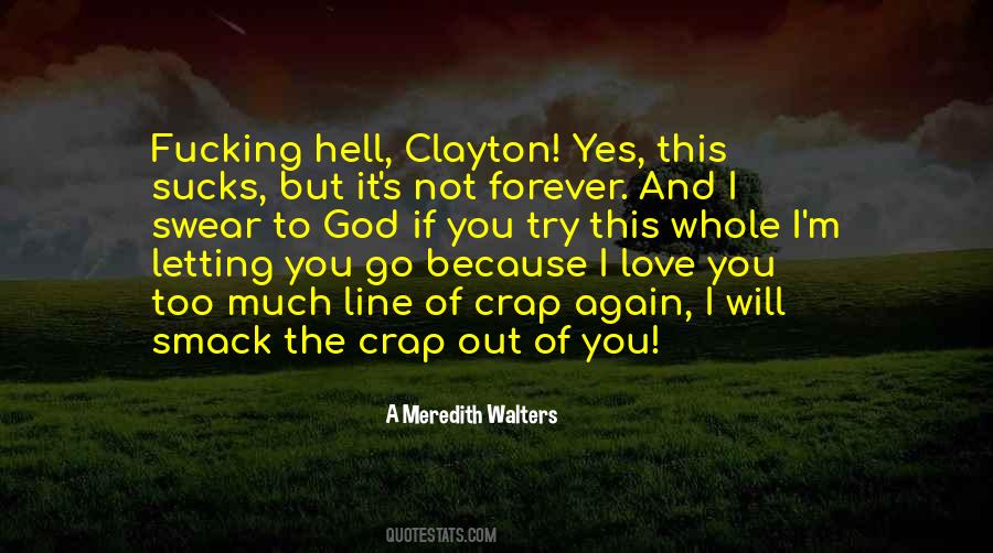Go To Hell Love Quotes #778648