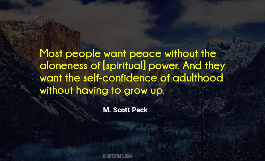 Spiritual Self Confidence Quotes #1641362