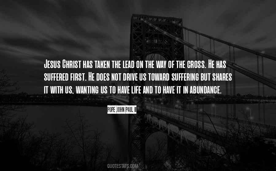 Life With Jesus Christ Quotes #1756393
