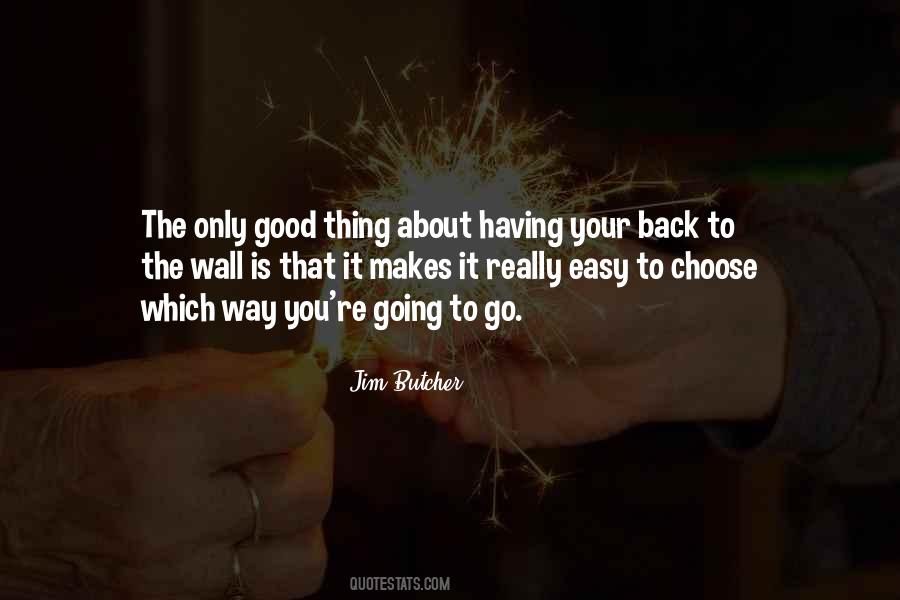 Go Way Back Quotes #74672