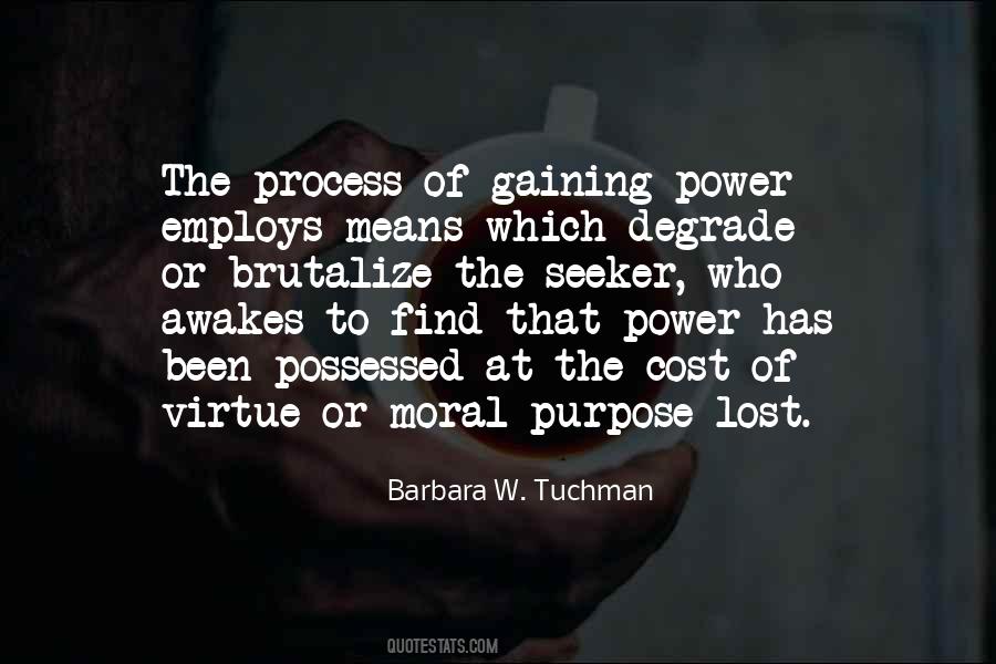 Moral Purpose Quotes #1311313