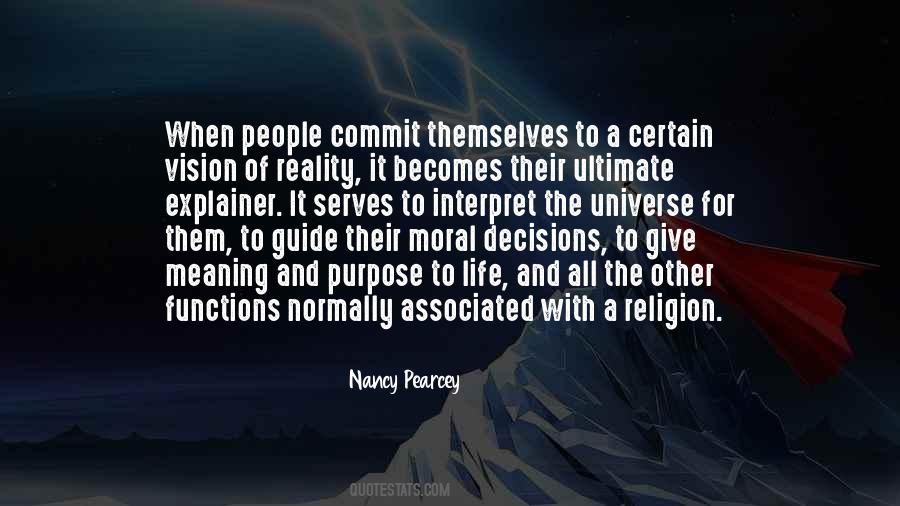 Moral Purpose Quotes #1465973