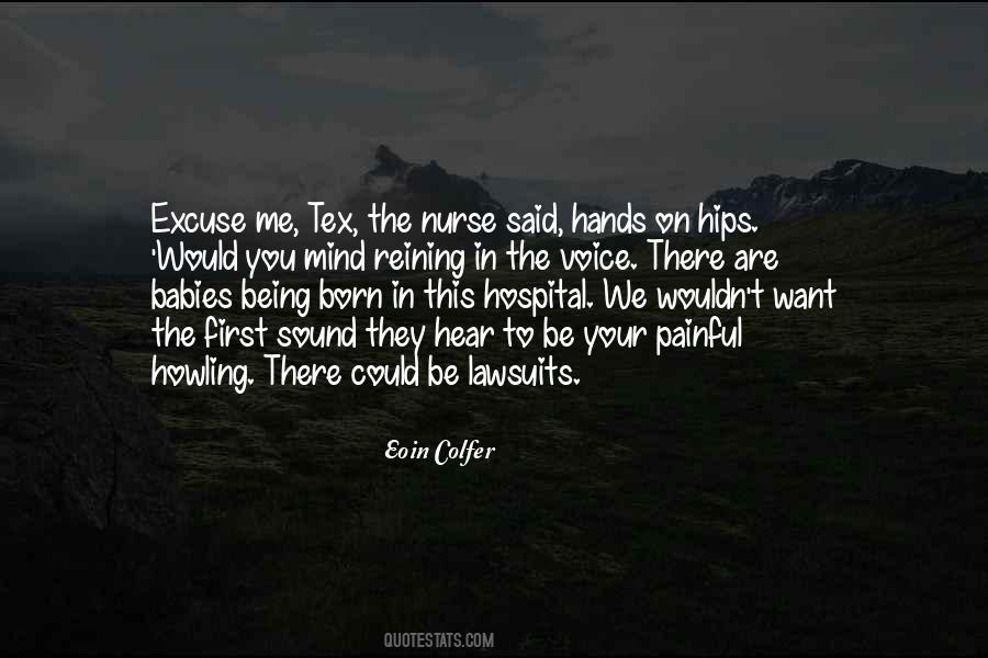 Funny Excuse Me Quotes #1381016