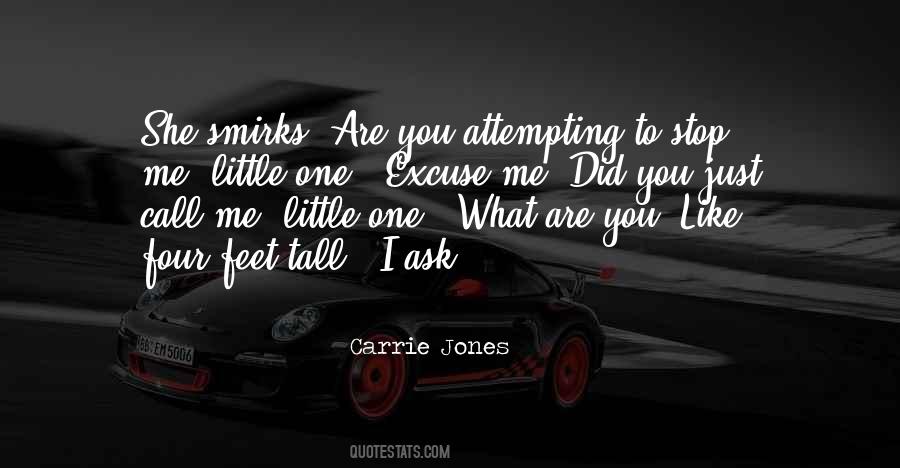 Funny Excuse Me Quotes #824536