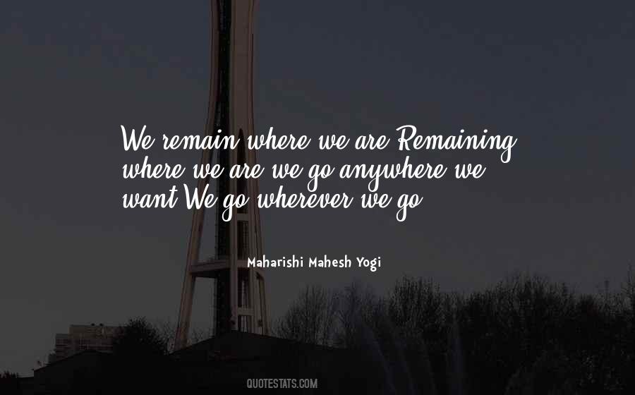 Go Wherever Quotes #1169981