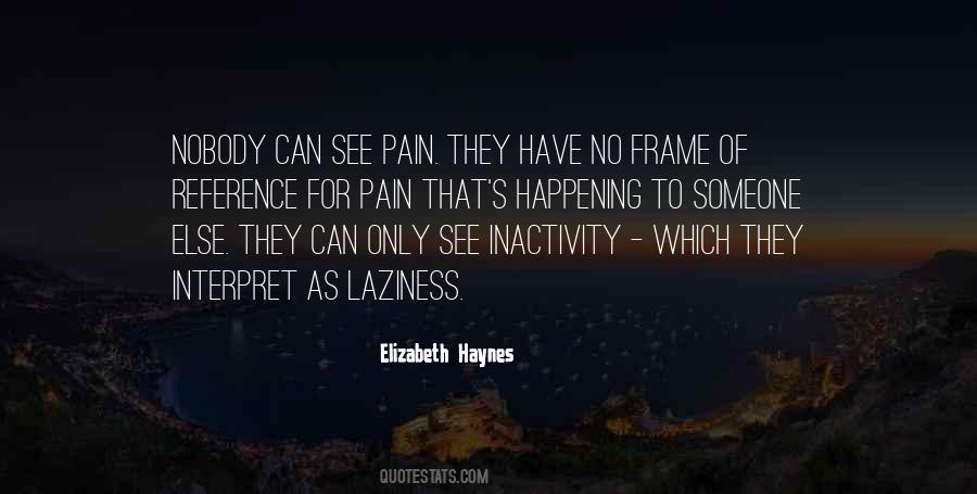 Pain Illness Quotes #1732899