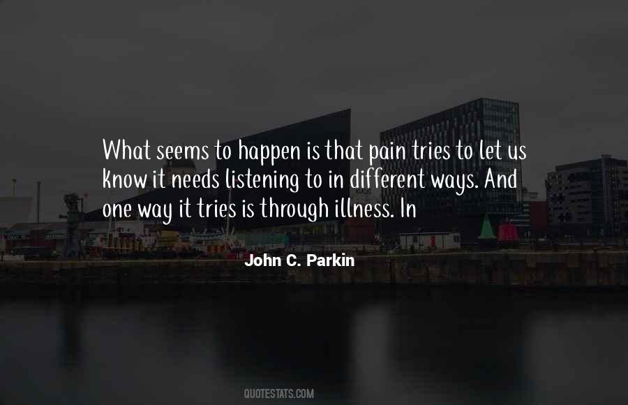 Pain Illness Quotes #755087