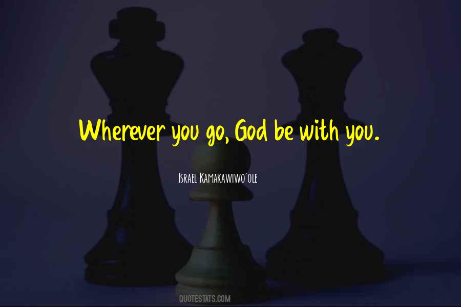 Go With God Quotes #164913