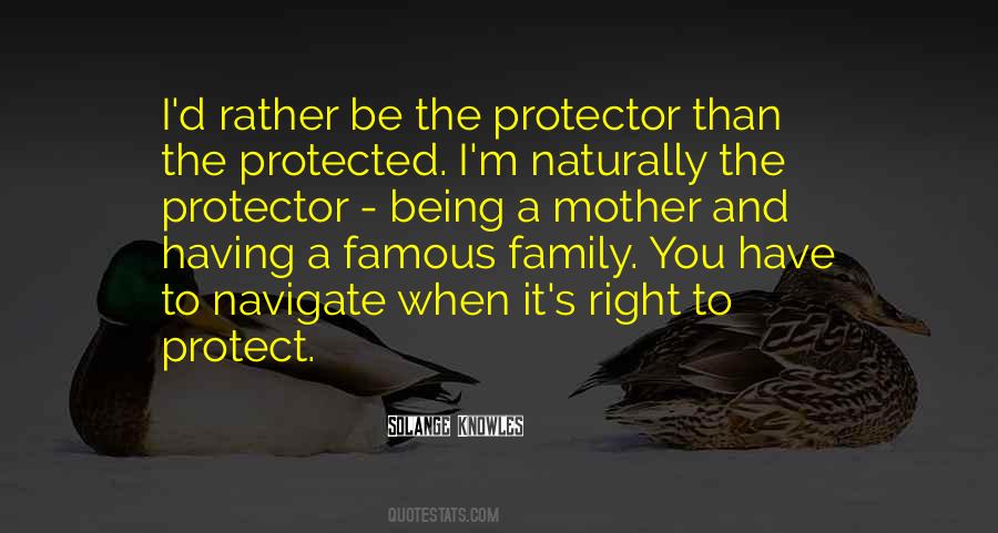 Protect Our Family Quotes #1824001