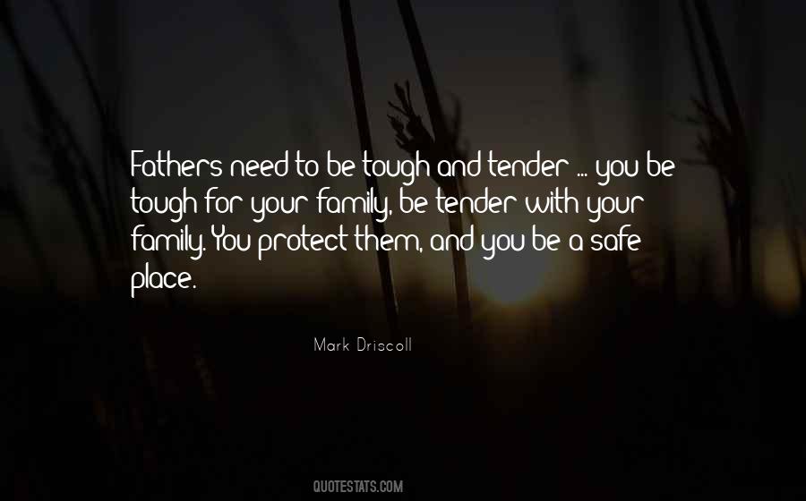 Protect Our Family Quotes #494284