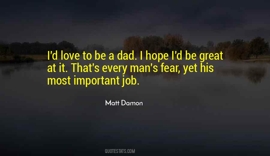 Every Job Is Important Quotes #792069