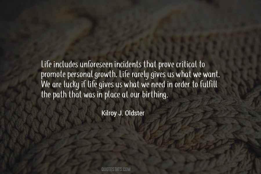 In The Journey Of Life Quotes #977276
