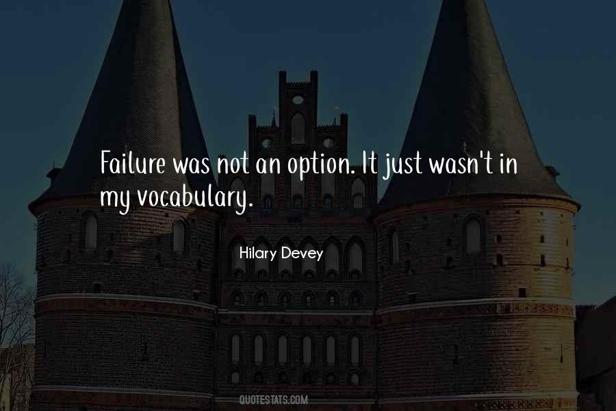 Not Just An Option Quotes #1089563