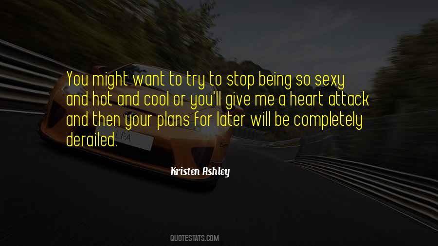 Hot Cool Quotes #1676931