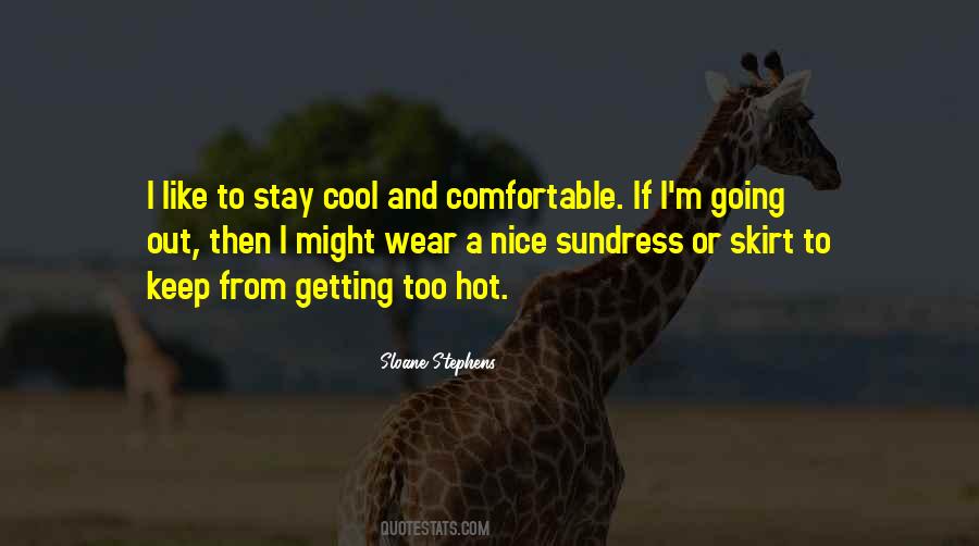 Hot Cool Quotes #1810345