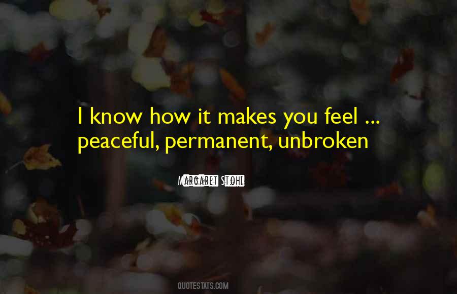 I Know How You Feel Quotes #1317161