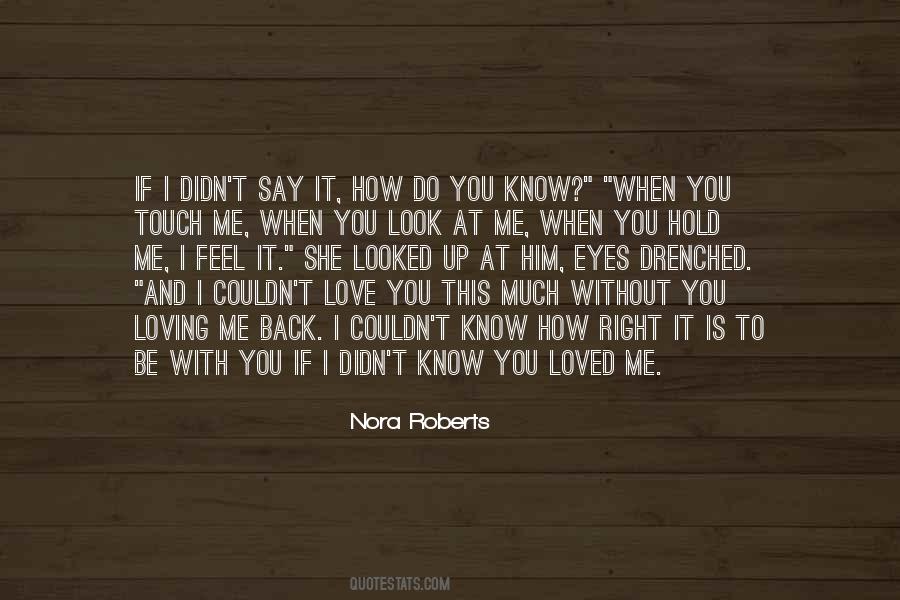 I Know How You Feel Quotes #877260