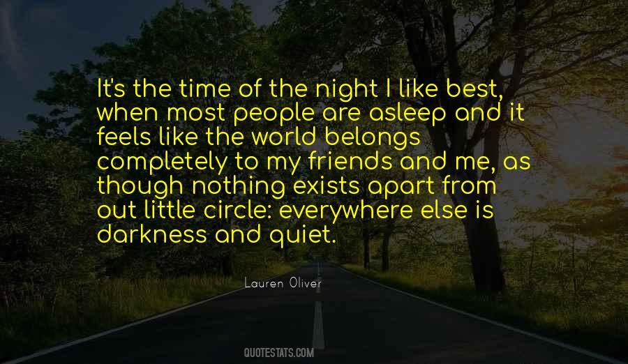 Night Is The Best Time To Quotes #1045806