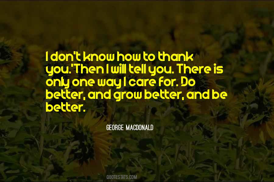 Be Better You Quotes #195505