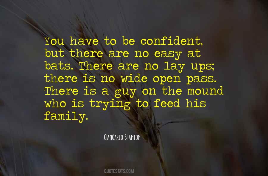 Family To Feed Quotes #1208803