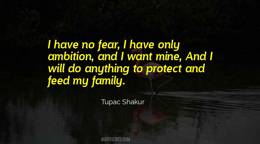 Family To Feed Quotes #191101